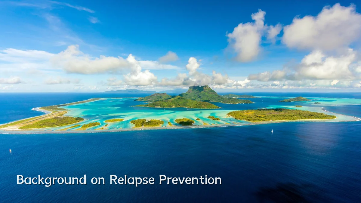 Background on Relapse Prevention